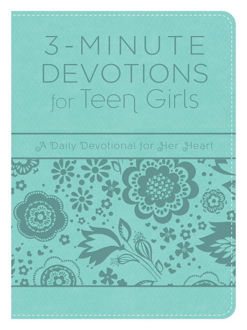 Title details for 3-Minute Devotions for Teen Girls by Compiled by Barbour Staff - Available